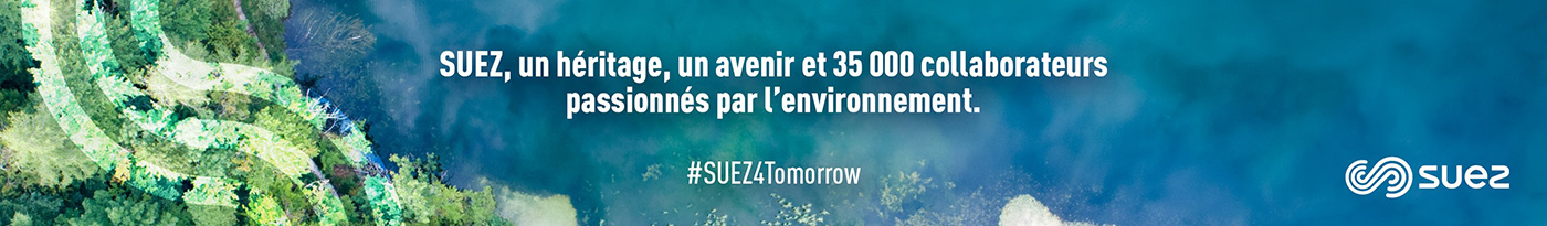 SUEZ, un héritage, un avenir et 35 000 collaborateurs passionnés par l'environnement.